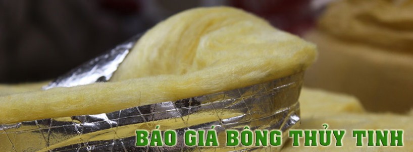 Bảng Giá Bông Thủy Tinh